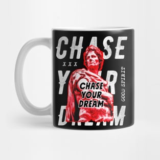 Chase Your Dream Mug